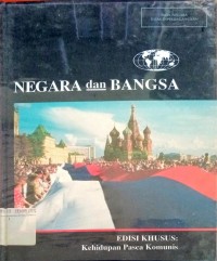Image of Negara dan bangsa: edisi khusus=kehidupan pasca komonis