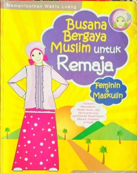 Image of Busana bergaya muslim untuk remaja feminim dan maskulin