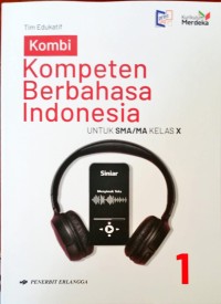 Image of Kombi (kompeten berbahasa indonesia untuk SMA/MA kelas X =kurikulum merdeka