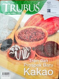 Image of Trubus 631 :Tren danProspek baru kakao