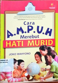 Image of Cara ampuh merebut hati murid