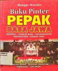 Image of Buku pintar pepak basa jawa:ngewrat: kawruh basa -paramasatra kasusastraan aksara jawa