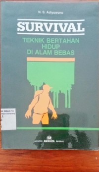 Image of Survival teknik bertahan hidup di alam bebas