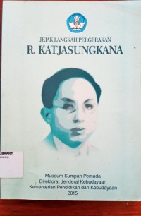Image of Jejak langkah pergerakan R.Katjasungkana