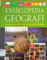 Image of Ensiklopedia Geografi 3 Ensiklopedia Geografi Dunia untuk pelaJar dan umum. Eropa Selatan, Balkan, Kaukasus dan Asia