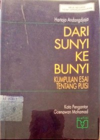 Image of Dari sunyi ke bunyi. Kumpulan esaitentang puisi
