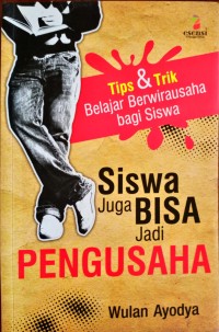 Image of Siswa juga bisa jadi pengusaha