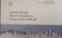 Image of Bahan Tayang Materi Sosialisasi Empat Pilar MPR RI