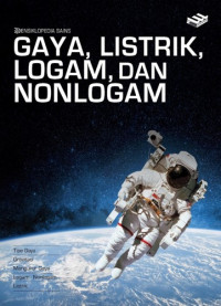 Image of Ensiklopedia Sains Gaya, Listrik, Logam, dan Non Logam