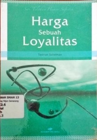 Image of Harga sebuah loyalitas