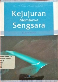 Image of Kejujuran membawa sengsara