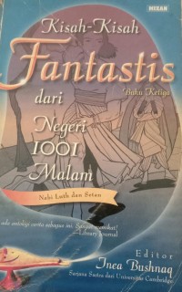 Image of Kisah- Kisah Fantastis Dari Negeri 1001 Malam