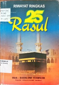Image of Riwayat singkat 25 Rosul